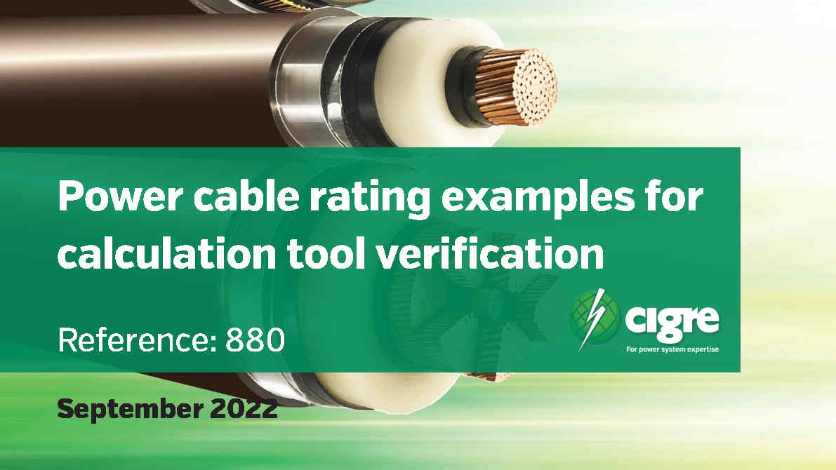 CIGRE TB880 technical brochure cover showing power cable rating examples for calculation tool verification